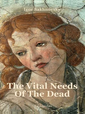 cover image of The Vital Needs of the Dead